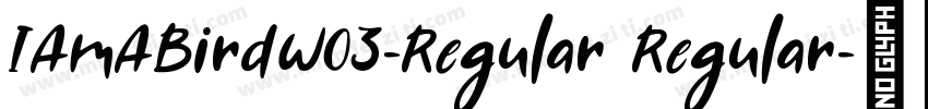 IAmABirdW03-Regular Regular字体转换